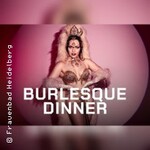 Burlesque Dinner