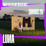LUNA - Nicht allein auf dieser Welt - Shows 2026
